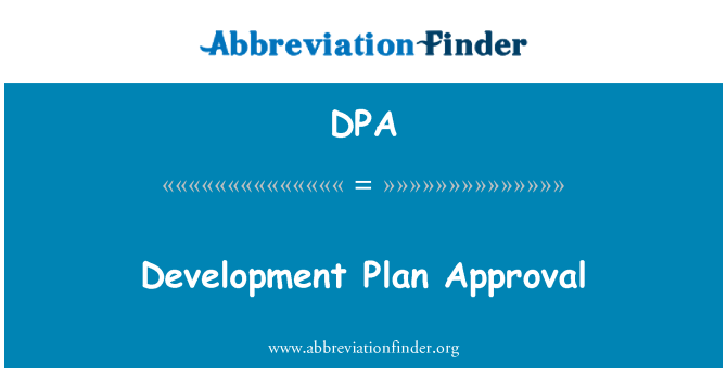 DPA: Approbation du Plan de développement