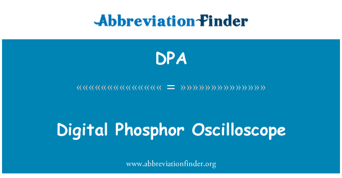 DPA: Digital Phosphor Oszilloskop