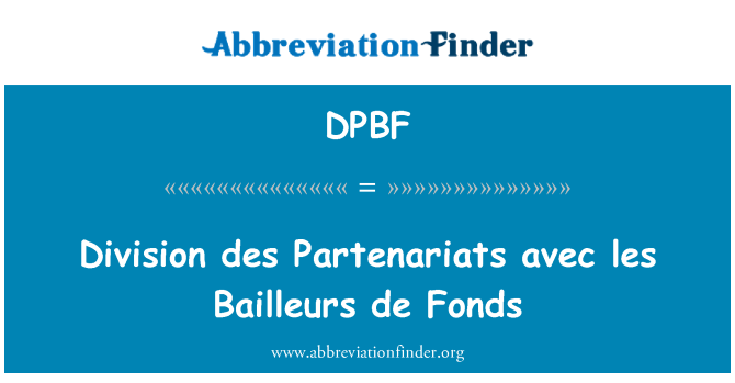DPBF: Osztály des Partenariats avec les Bailleurs de Fonds