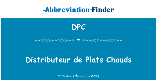 DPC: Distributeur de Plats Chauds