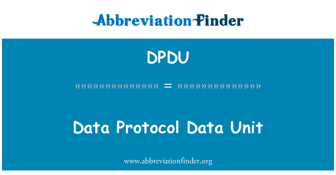 DPDU: Datové jednotky protokolu dat