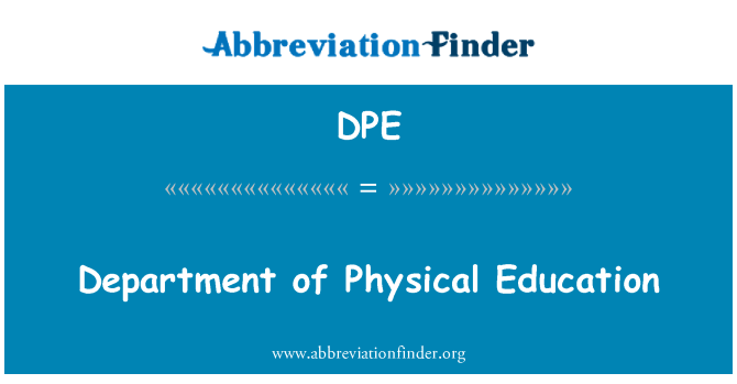 DPE: Department of Physical Education