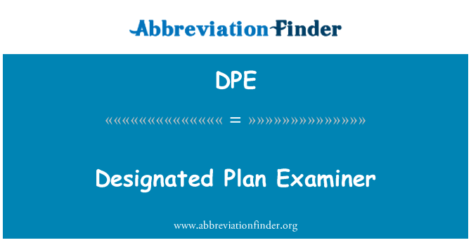 DPE: 지정 된 계획 심사 관