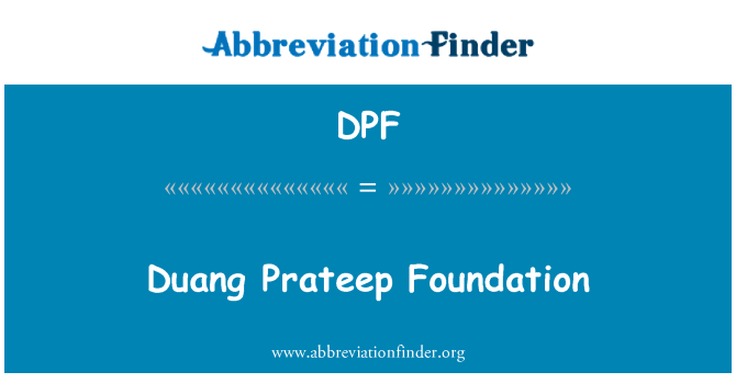 DPF: Duang Prateep Foundation