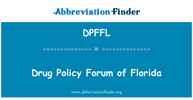 DPFFL: Drug Policy Forum i Florida