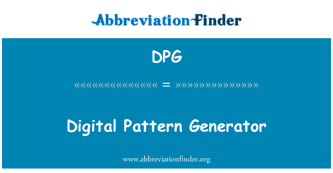 DPG: Digitalni Pattern Generator
