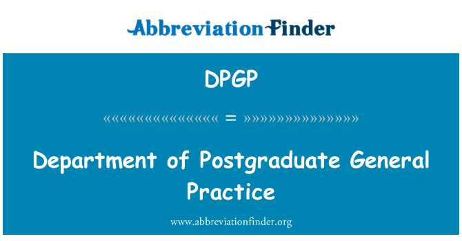 DPGP: Osztály posztgraduális általános gyakorlat