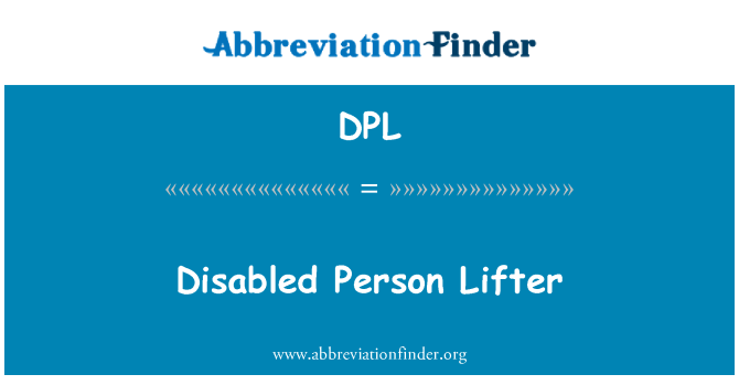 DPL: Disabled Person Lifter