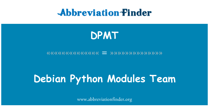 DPMT: Debian Python modulov Team