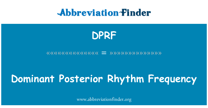 DPRF: Dominējošā Posterior ritma frekvences