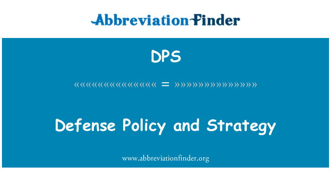 DPS: Savunma Politikası ve stratejisi
