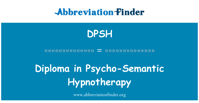 DPSH: Psicho-Semantinis Hypnotherapy mokslo diplomas