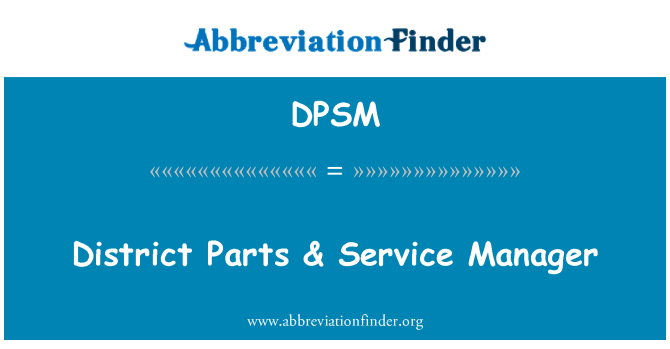 DPSM: Il-Partijiet tad-distrett & Service Manager