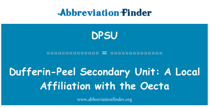 DPSU: Dufferin-Peel Secondary Unit: A Local Affiliation with the Oecta