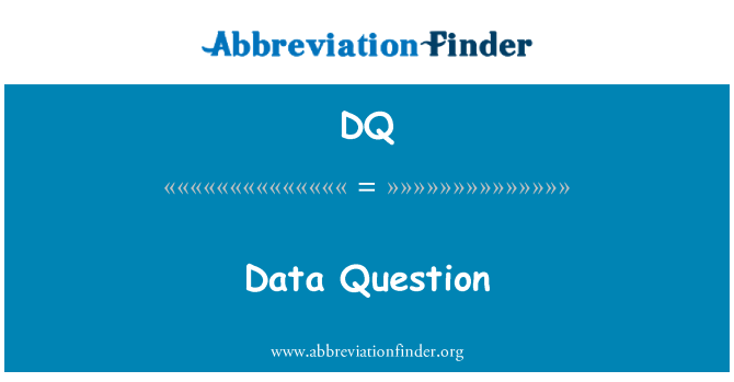 DQ: مسألة البيانات