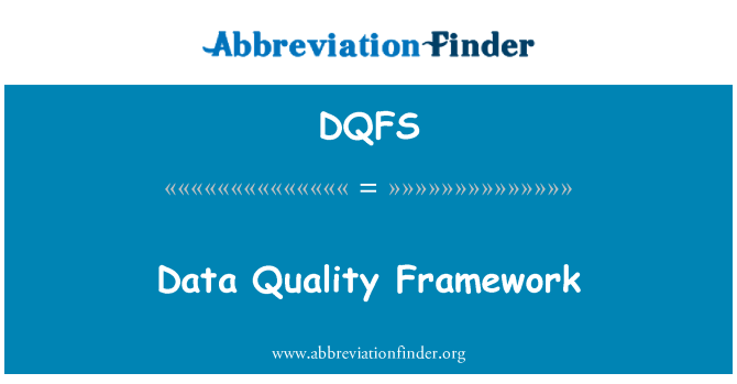 DQFS: Data Quality ramme