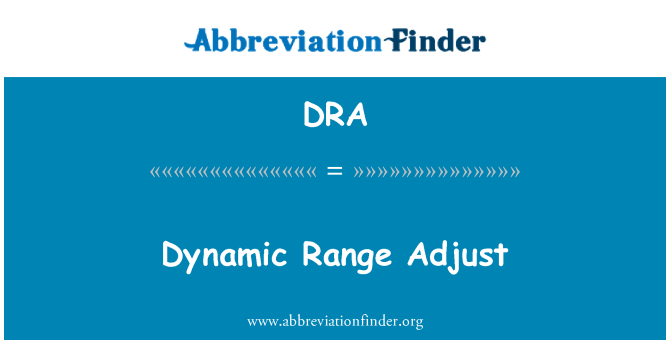 DRA: تنظیم محدوده دینامیکی