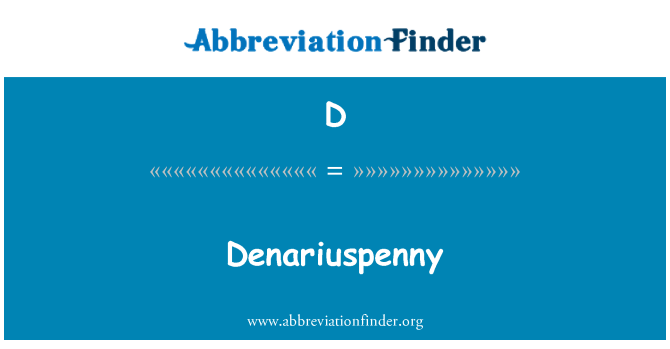 D: Denariuspenny