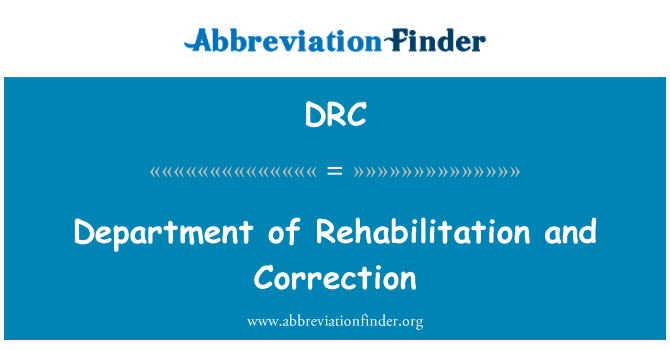 DRC: Rehabilitasyon departmanı ve düzeltme
