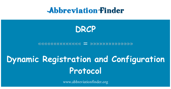 DRCP: Dinamična registracija in Konfiguracija protokola
