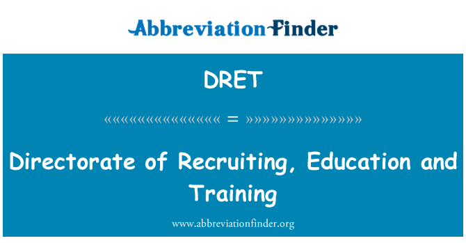 DRET: بھرتی کر رہی ہے، کی نظامت تعلیم اور تربیت