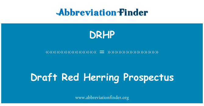 DRHP: Bozza di prospetto di Red Herring