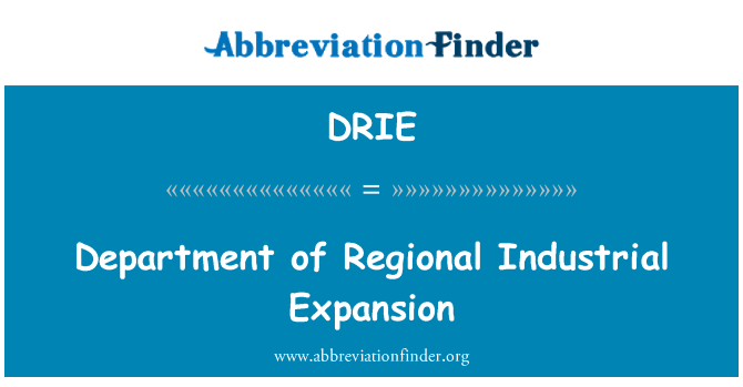 DRIE: Departament de Regional expansió Industrial