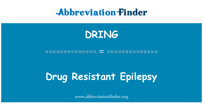 DRING: Resistente epilepsie