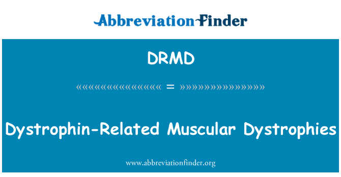 DRMD: Dystrofin související svalové dystrofie