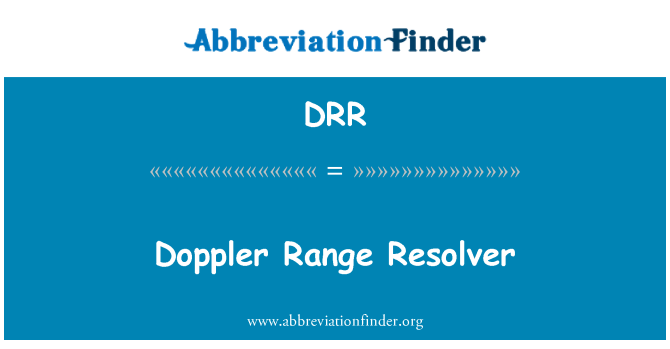 DRR: Doppler aralığı çözümleyici