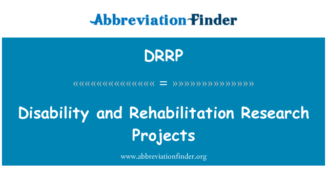 DRRP: Увреждане и рехабилитация изследователски проекти