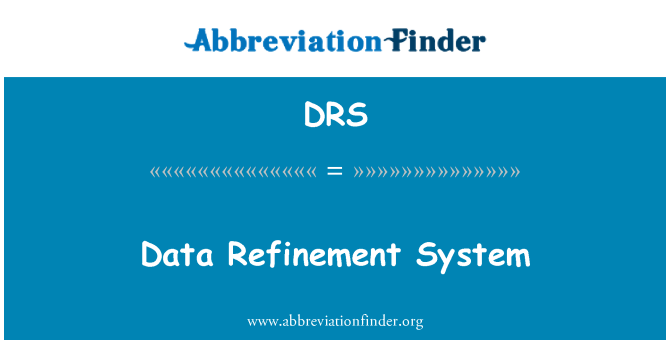 DRS: Système de raffinement des données