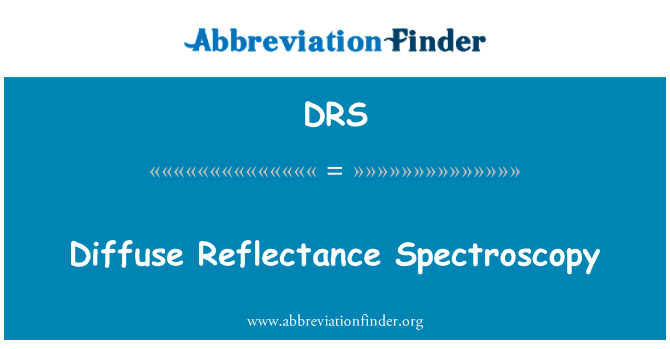 DRS: Reflectance स्पेक्ट्रोस्कोपी फैलाना