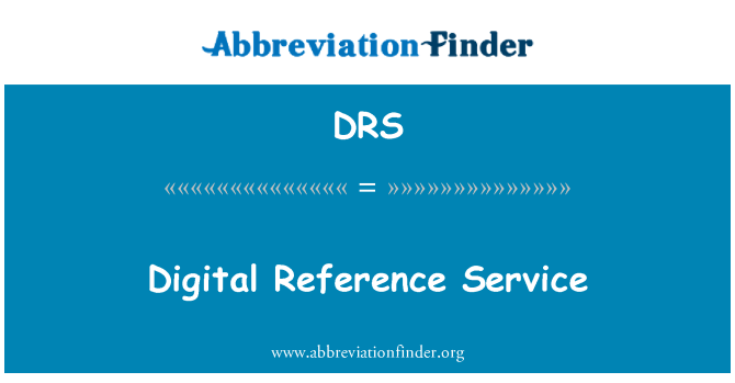 DRS: Digital Reference Service