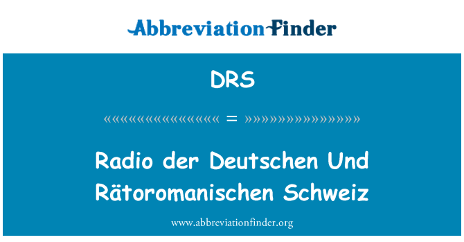 DRS: Radio der Deutschen Und Rätoromanischen Schweiz