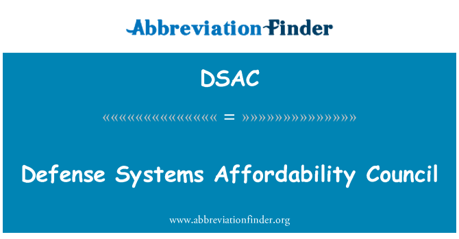 DSAC: Defense Systems Affordability Council