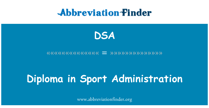 DSA: Diploma in Sport Administration
