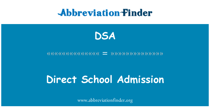 DSA: Admission école directe