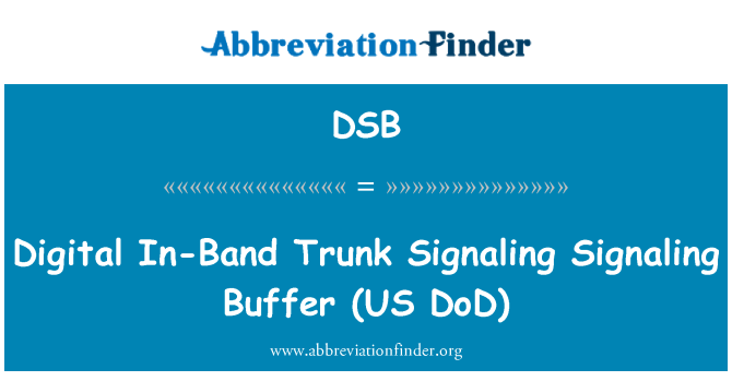 DSB: Koji se tiče prsta-Band prtljažnik signaliziranja signalnog tampon (US DoD)