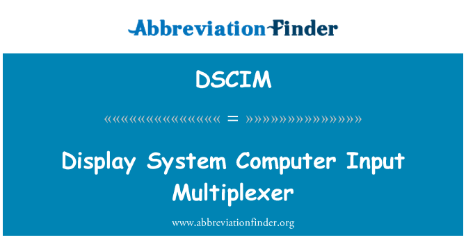 DSCIM: Display System Datoringång Multiplexer