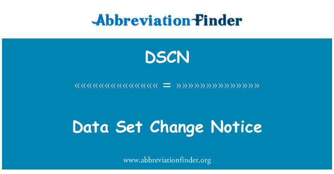 DSCN: Уведомление об изменении набора данных