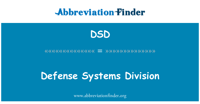 DSD: Defense Systems Division