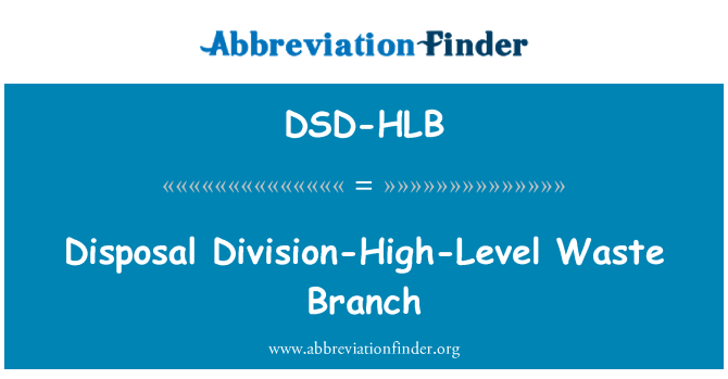 DSD-HLB: التخلص من النفايات-شعبة عالية المستوى فرع