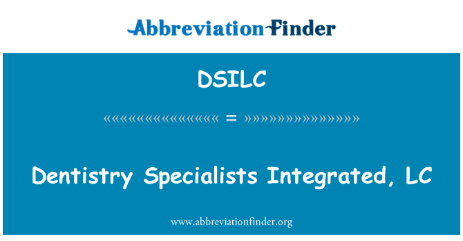 DSILC: Dentistrija speċjalisti integrati, LC