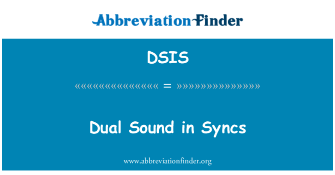 DSIS: Son double nan se