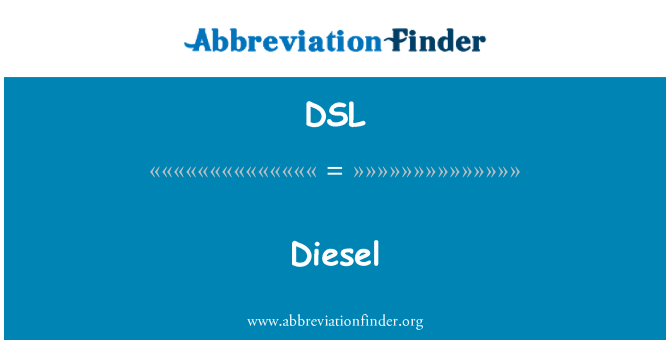 DSL: Dizèl