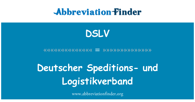 DSLV: Deutscher Speditions-und Logistikverband