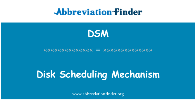 DSM: Disk plánování mechanismus