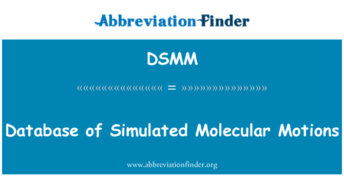 DSMM: 数据库的模拟分子运动