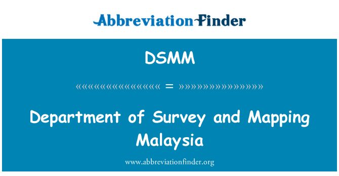 DSMM: Institut for syn og kortlægning Malaysia